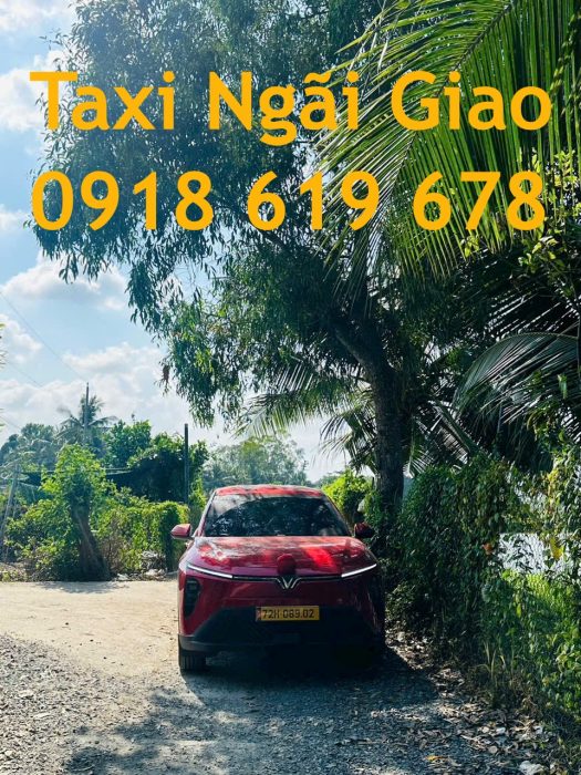 Taxi Châu Đức giá rẻ 0918619678